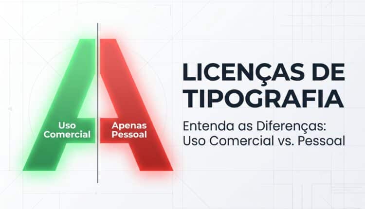 Fontes gratuitas para uso comercial como não errar